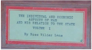 Book plate reading: "The Individual and Economic Aspects of Man and His Relation to the State, Volume I"